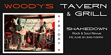 Shakedown Live at Woody's Tavern & Grill