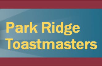 Park Ridge Toastmasters Club #381 Meeting