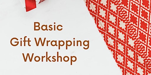 Imagem principal do evento Basic Gift Wrapping Workshop
