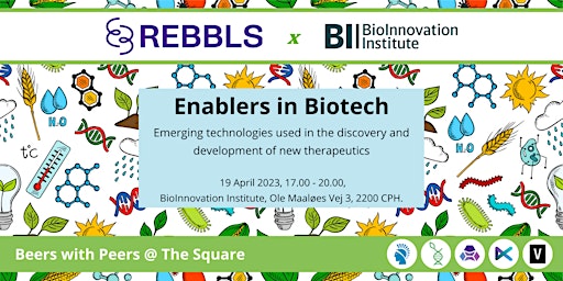 BII x REBBLS: Enablers in Biotech