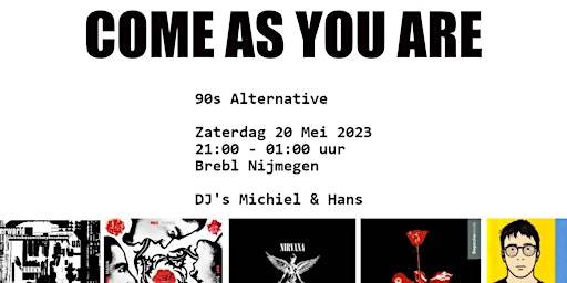 Come As You Are - 90's Alternative