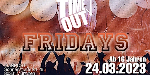 TIME OUT EASTER SPECIAL ab 16 Jahren