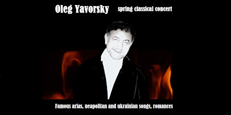 Oleg Yavorsky "Sping classical concert" in New York
