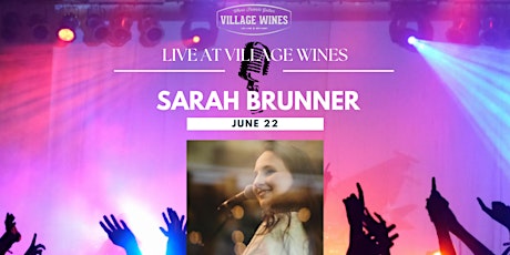 LIVE ATVILLAGE WINES | Sarah Brunner