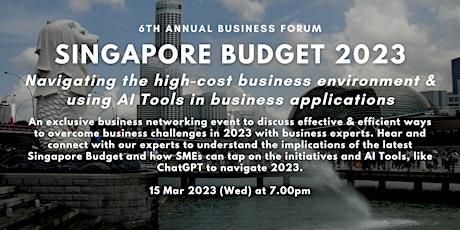 6th Annual Business Forum on SG Budget 2023 primary image
