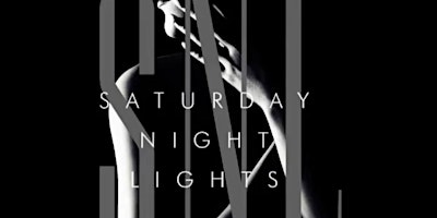 Imagem principal do evento Saturday Night Lights (Every Saturday) @ DOUX