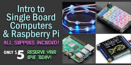 Intro to Single Board Computers & Raspberry Pi
