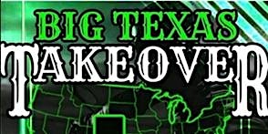 Big Texas Takeover primary image
