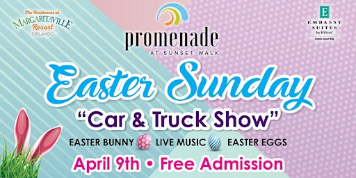 Promenade - Sunset Walk "Easter Sunday Car & Truck Show"