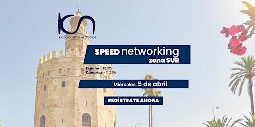 Speed Networking Online Zona Sur - 5 de abril