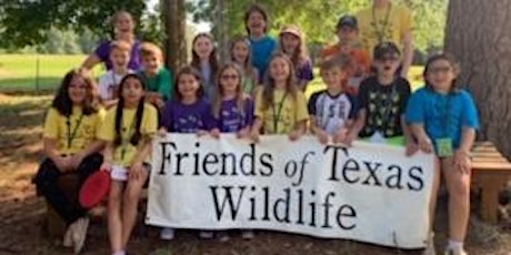 Friends of Texas Wildlife 2023 Summer Day Camp Session #2