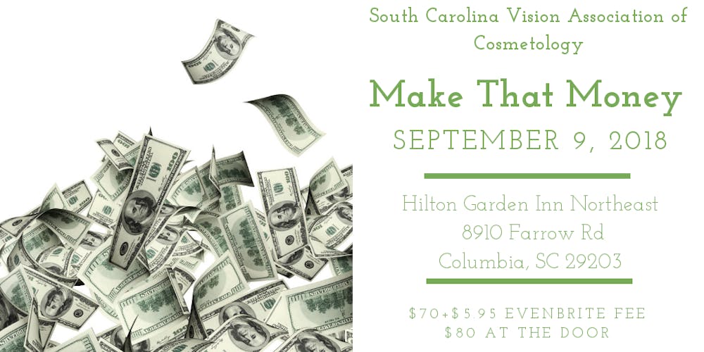 Make That Money 2 Tickets Sun Sep 9 2018 At 9 00 Am Eventbrite