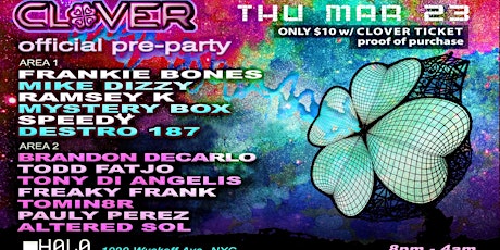 CLOVER Official Pre-Party - 2 Areas - Frankie Bones, Brandon DeCarlo + more primary image