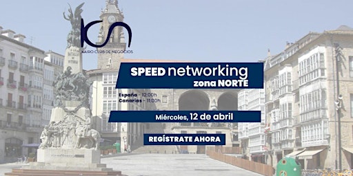 Speed Networking Online Zona Norte - 12 de abril