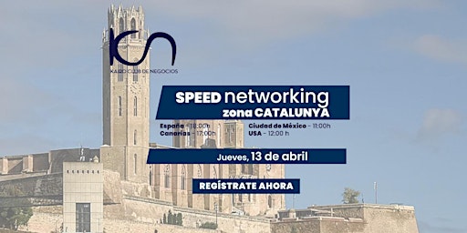 Speed Networking Online Zona Catalunya - 13 de abril