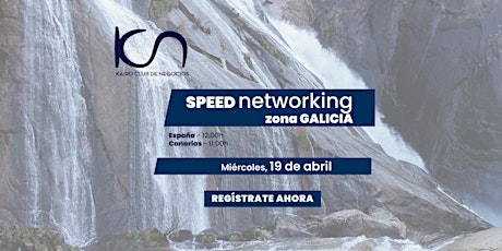 Speed Networking Online Zona Galicia - 19 de abril