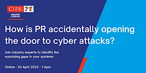 CIPR GLG: PR and cyber security risks