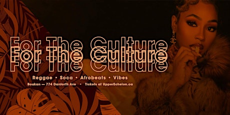 FOR THE CULTURE | Sat March 18