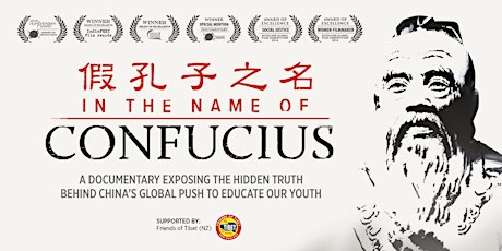 [Wellington Screening] - "In the Name of Confucius" - What is Hidden under this Cultural Exchange Banner? primary image
