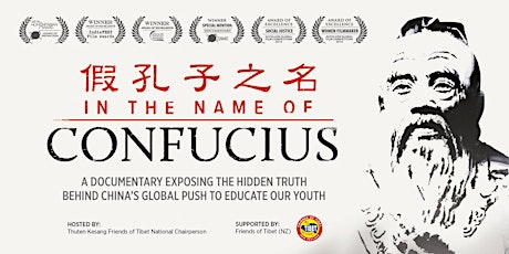 [Auckland Screening] - "In the Name of Confucius" - What is Hidden under this Cultural Exchange Banner? primary image