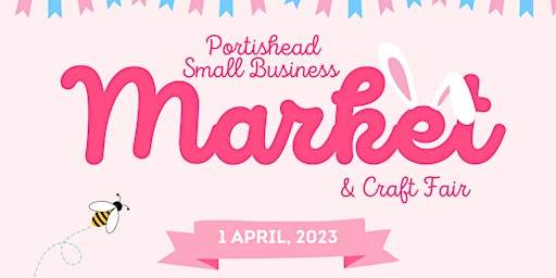 Easter Small Business Market & Craft Fair - Meet the Easter Bunny!