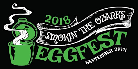 Smokin' the Ozarks EGGfest 2018 primary image