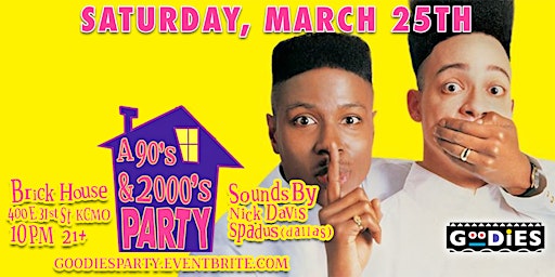 Goodies: A 90's & 2000's Party