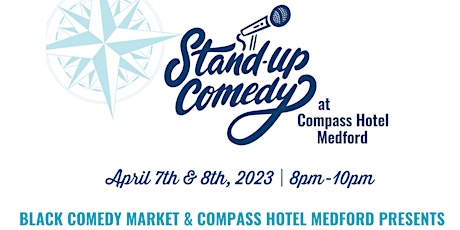 Stand Up Comedy Show at Compass Hotel Medford