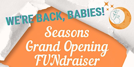 Seasons Community Birth Center Grand Opening Celebration and Fundraiser