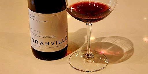"Meet The Winemaker" Tasting: Granville Winery