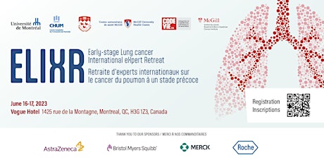 Early-stage Lung cancer International eXpert Retreat - #ELIXR23