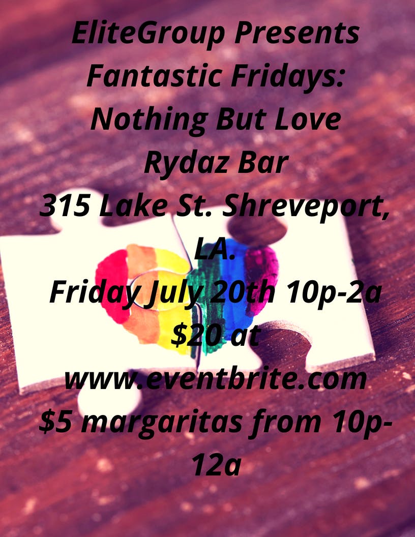 EliteGroup Presents Fantastic Fridays: Nothing But Love