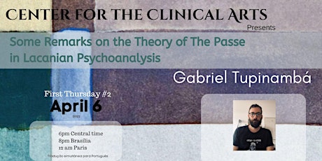 Gabriel Tupinambá: Some Remarks on the Theory of the Passe