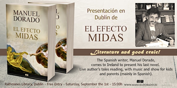 Book Launch - El efecto Midas by Manuel Dorado