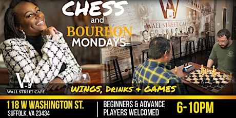 Chess & Bourbon Mondays at Wall Street Cafe