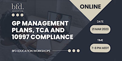 GP Management Plans, TCA and 10997 compliance