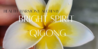 Primaire afbeelding van FREE Qigong Flow for World Tai Chi and Qigong Day