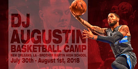 DJ Augustin Basketball Camp 2018 primary image