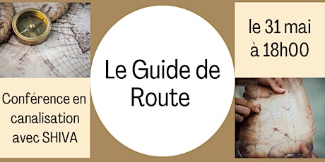 CONFÉRENCE: Le Guide de Route primary image