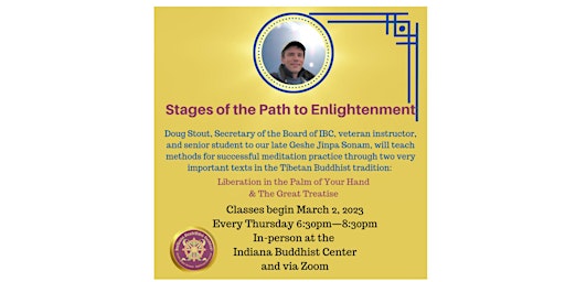 Stages of the Path to Enlightenment Class IN PERSON