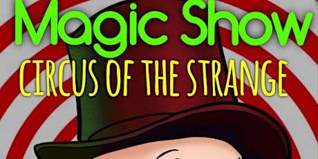 Magic Show: Circus of the Strange primary image