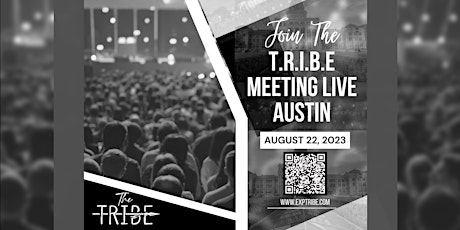 The TRIBE Meeting Live Austin