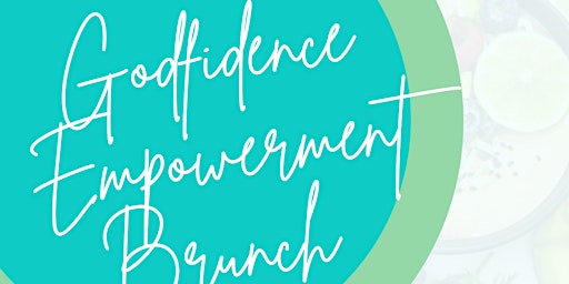 Godfidence Empowerment Brunch