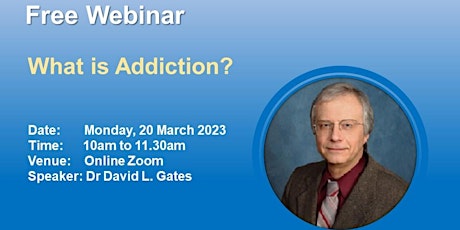 Imagem principal do evento Free Webinar "What is Addiction?"