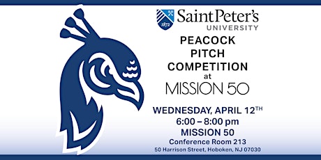 Saint Peter's University Peacock Pitch Competition at MISSION 50