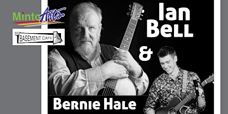 Basement Café in April presents: Ian Bell and Bernie Hale