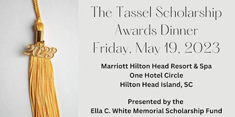The  2023 Tassel Scholarship Awards Dinner