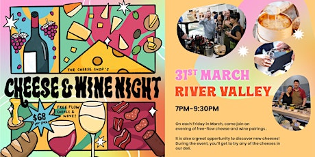 Cheese & Wine Night (River Valley) - 31 March