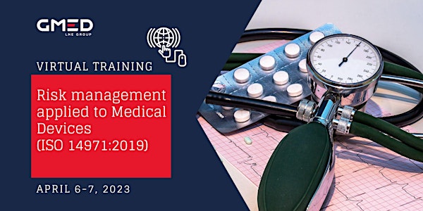 Risk Management Applied to Medical Devices (ISO 14971:2019)