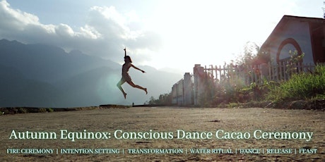 Autumn Equinox: Conscious Dance Cacao Ceremony, Brisbane primary image